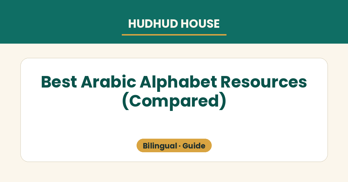 A comparison of Arabic alphabet resource types: apps, flashcards, generic printables and bilingual native-checked workbooks